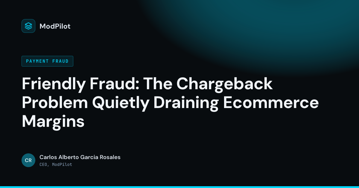 Cover image for Friendly Fraud: The Chargeback Problem Quietly Draining Ecommerce Margins